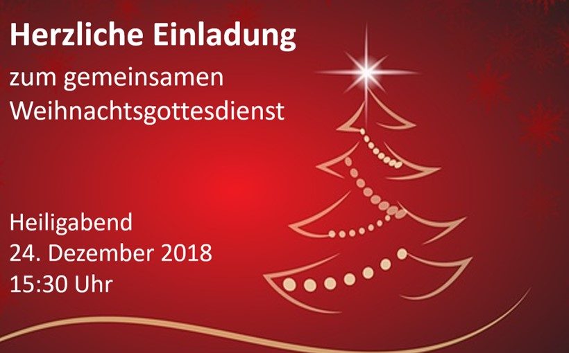 Weihnachtsgottesdienst am 24.12.2018 um 15.30 Uhr